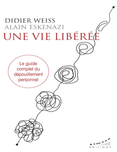 UNE VIE LIBÉRÉE